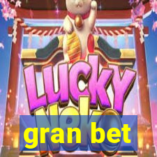 gran bet